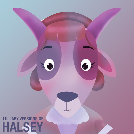 Lullaby Versions of Halsey