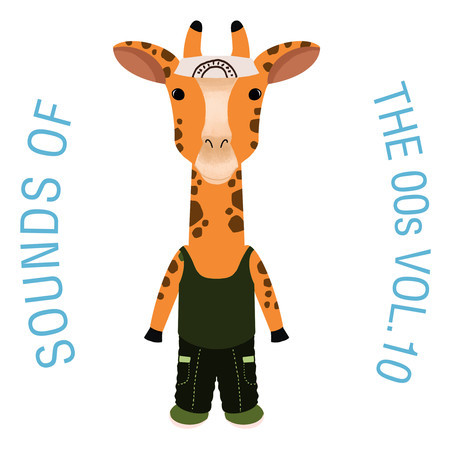 Sounds of The 00s, Vol. 10