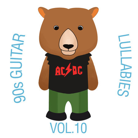 90s Guitar Lullabies, Vol. 10