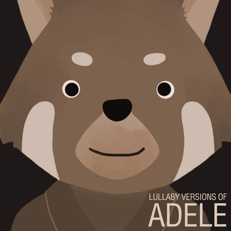 Lullaby Versions of Adele