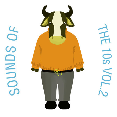 Sounds Of The 10s, Vol. 2