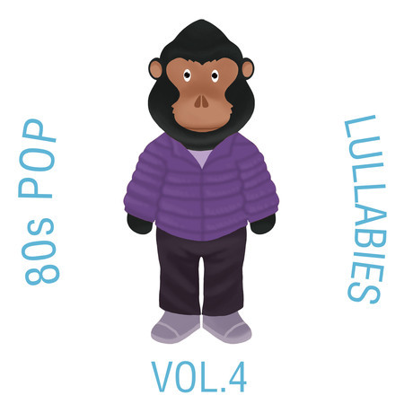 80s Pop Lullabies, Vol. 4