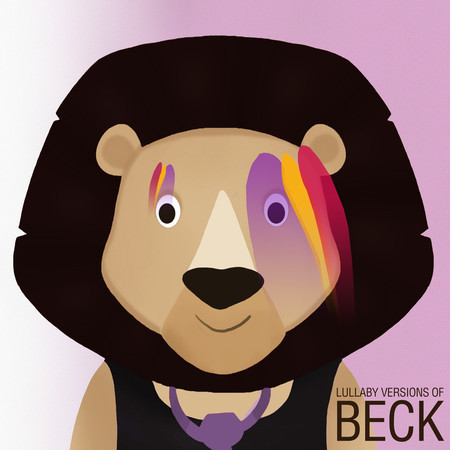 Lullaby Versions of Beck