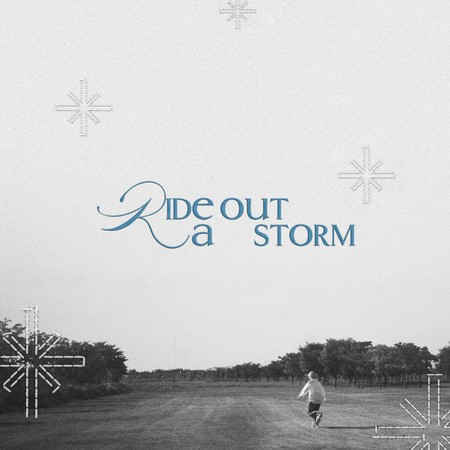 Ride out a storm