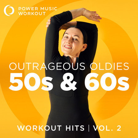 Outrageous Oldies - 50s & 60s Vol. 2