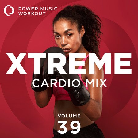 Xtreme Cardio Mix 39