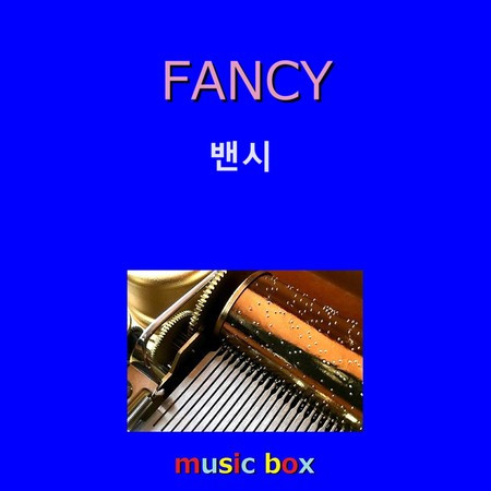 FANCY (Music Box)專輯 - Orgel Sound J-Pop undefined - LINE MUSIC