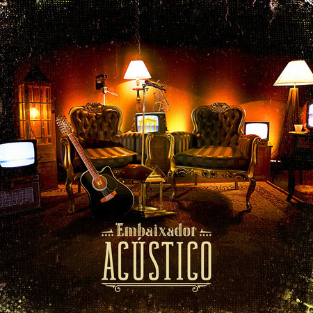 Embaixador Acústico