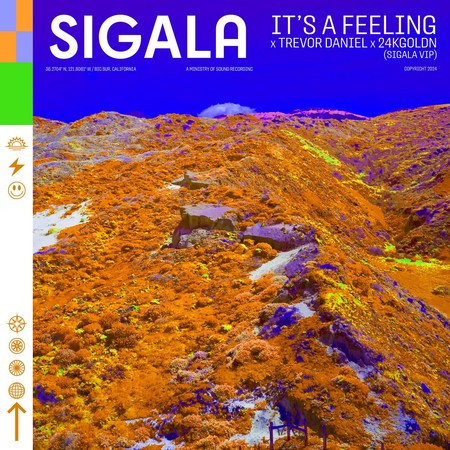 It's A Feeling (Sigala VIP Mix)