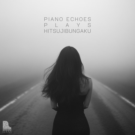 Piano Ehcoes plays Hitsujibungaku