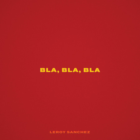 Bla, Bla, Bla