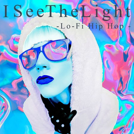 I See The Light-Lo-Fi Hip Hop -