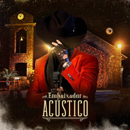 Embaixador Acústico (Ao Vivo)
