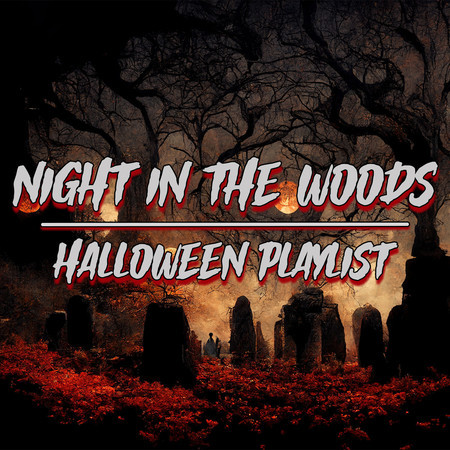 Night In The Woods: Halloween Playlist