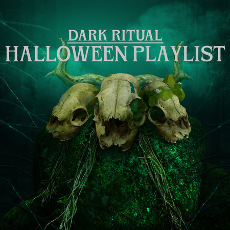 Dark Ritual: Halloween Playlist