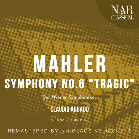 Mahler: Symphony No.6 "Tragic"