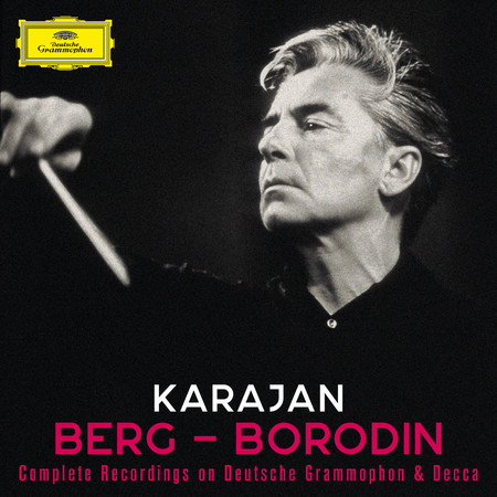 Karajan A-Z: Berg - Borodin