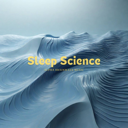 睡眠科學 阿爾法腦波音樂