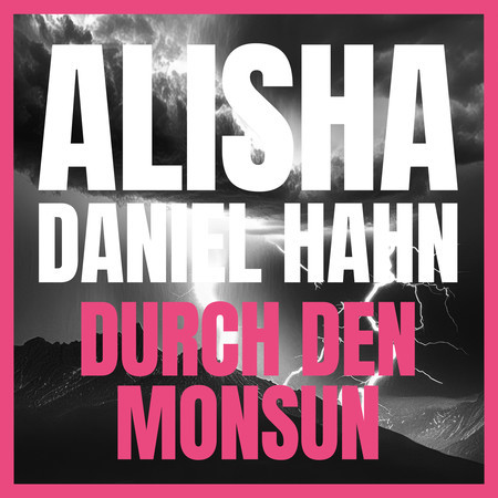 Durch den Monsun