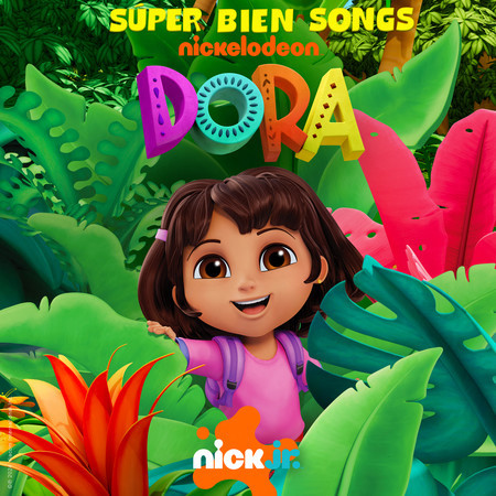 DORA Súper Bien Songs