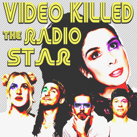 Video Killed the Radio Star