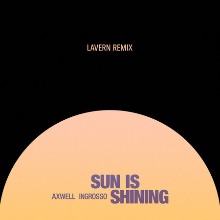 Sun Is Shining (Lavern Remix)