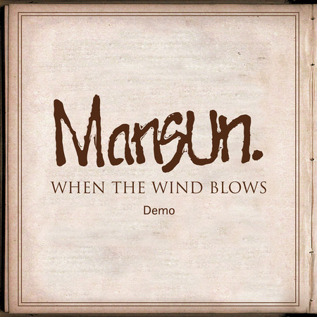 When The Wind Blows (Demo)