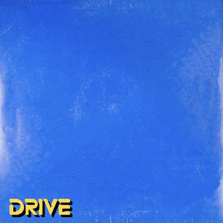 DRIVE