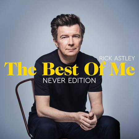 The Best Of Me: Never Edition