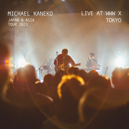 "JAPAN & ASIA TOUR 2023" TOKYO - Live at WWW X