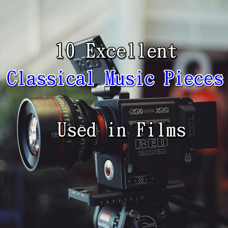 10 Excellent Classical Music Pieces Used In Films