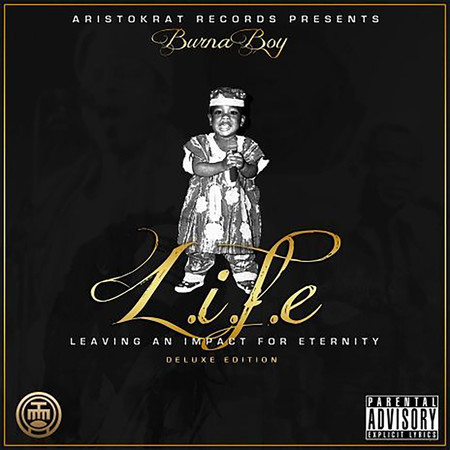 L.I.F.E - Leaving an Impact for Eternity (Deluxe Edition)