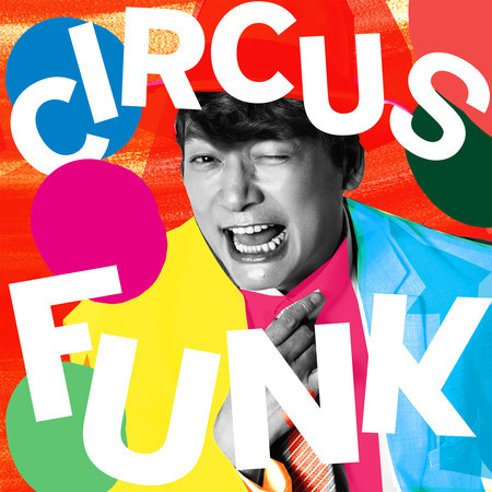 Circus Funk（feat. Chevon）