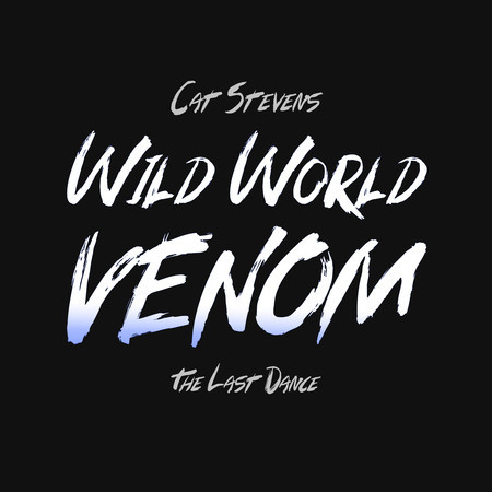 Wild World (Venom: The Last Dance)