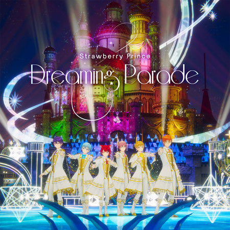 Dreaming Parade