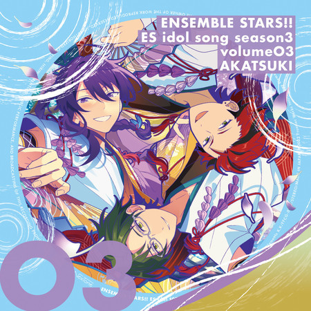 AKATSUKI "Natsudori No Uta -Summer Bird-" ENSEMBLE STARS!! ES idol song seasons3