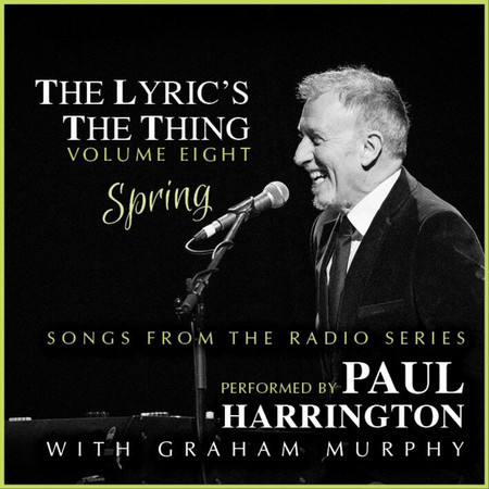The Lyric's The Thing, Vol. 8: Spring