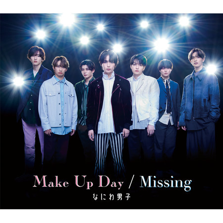 Make Up Day / Missing（Special Edition）