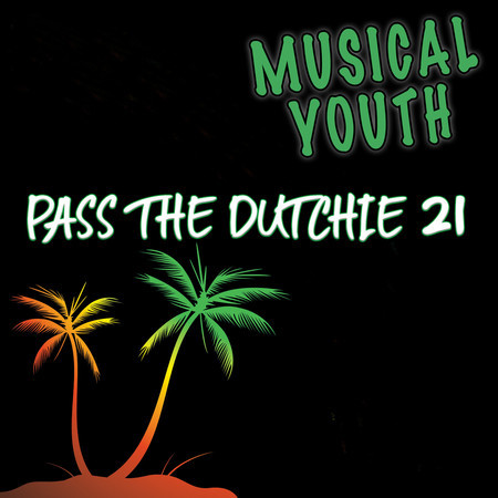 Pass The Dutchie 21 (Rerecorded)