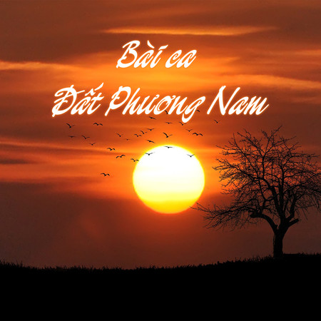 Bài Ca Đất Phương Nam