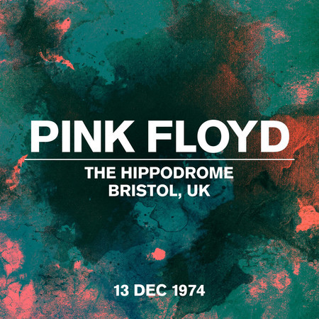 Live At The Hippodrome, Bristol, UK, 13 December 1974