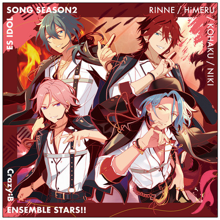 Crazy:B "Yubisaki No Ariadnē」ENSEMBLE STARS!! ES idol song season2