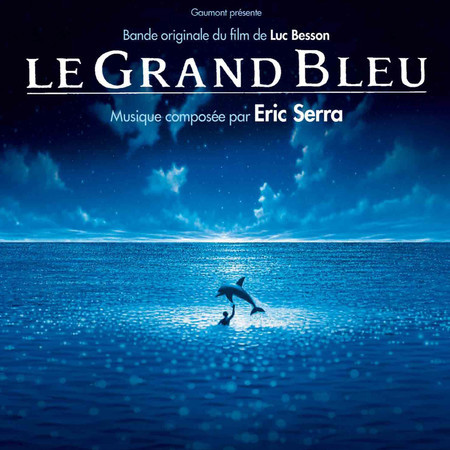 Le Grand Bleu (Bande Originale Du Film)