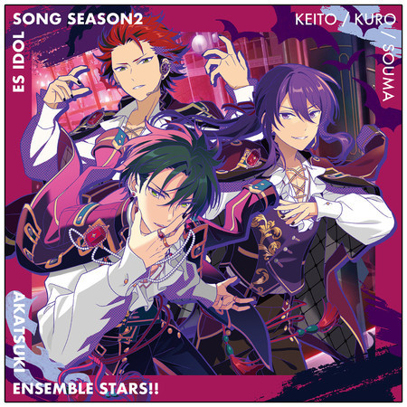 AKATSUKI "Gekko Kitan" ENSEMBLE STARS!! ES idol song season2