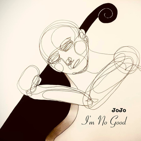 I'm No Good