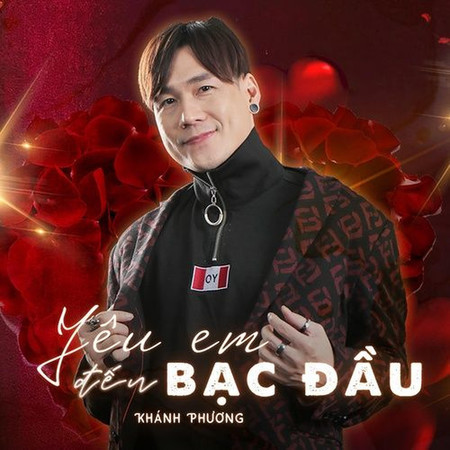 Yêu Em Đến Bạc Đầu