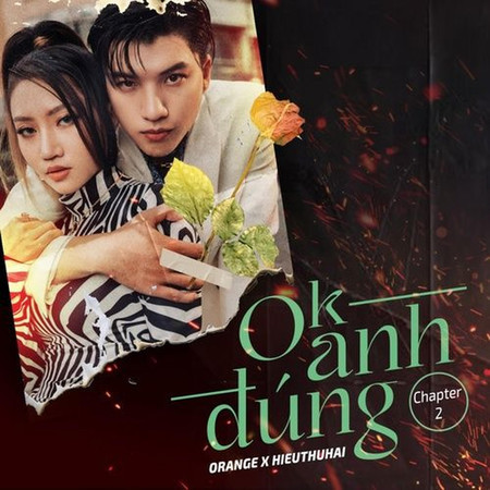 OK Anh Đúng (Chapter 2) (feat. HIEUTHUHAI)