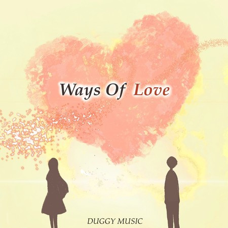 Ways Of Love