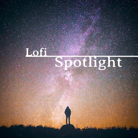 Lofi Spotlight