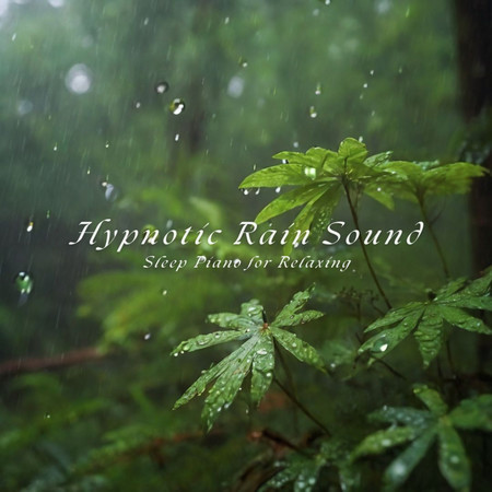 催眠雨聲Piano睡眠鋼琴放鬆輕聽